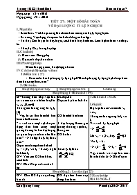 Giáo án Đại số 7 - Tiết 27: Một số bài toán về đại lượng tỉ lệ nghịch - Năm học 2012-2013 - Chu Quang Trung