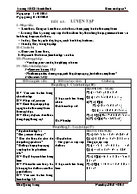 Giáo án Đại số 7 - Tiết 63: Luyện tập - Năm học 2012-2013 - Chu Quang Trung