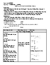 Giáo án Hình học 7 - Tiết 14: Ôn tập Chương I (Tiết 1) - Năm học 2011-2012 (Bản đẹp 3 cột)