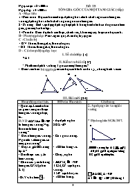 Giáo án Hình học 7 - Tiết 18: Tổng ba góc của một tam giác (Tiếp) - Năm học 2011-2012 (3 cột)