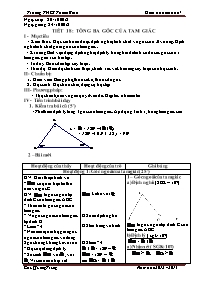 Giáo án Hình học Lớp 7 - Tiết 18: Tổng ba góc của tam giác - Năm học 2012-2013 - Chu Quang Trung