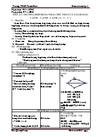 Giáo án Hình học Lớp 7 - Tiết 23: Trường hợp bằng nhau thứ nhất của tam giác "cạnh - cạnh - cạnh" - Năm học 2012-2013 - Chu Quang Trung