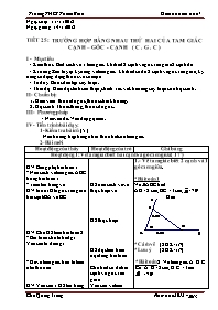 Giáo án Hình học Lớp 7 - Tiết 25: Trường hợp bằng nhau thứ hai của tam giác "cạnh - góc - cạnh" - Năm học 2012-2013 - Chu Quang Trung