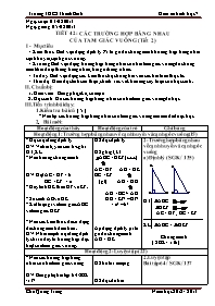 Giáo án Hình học Lớp 7 - Tiết 42: Các trường hợp bằng nhau của tam giác vuông (Tiết 2) - Năm học 2012-2013 - Chu Quang Trung
