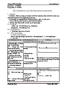 Giáo án Hình học Lớp 7 - Tiết 9: Tiên đề Ơ-clit về đường thẳng song song - Năm học 2012-2013 - Chu Quang Trung