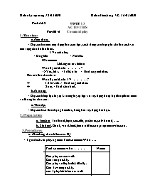 Giáo án môn Tiếng Anh Lớp 7 - Unit 13: Activities - Period 82, Part B1-2: Come and play