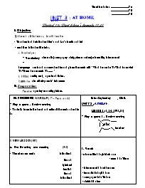 Giáo án môn Tiếng Anh Lớp 7 - Unit 3: At home - Period 15: Part B-hoa’s famaly (1,2)