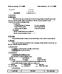 Giáo án môn Tiếng Anh Lớp 7 - Unit 8: Places - Period 45, Part A1-2: Asking the way