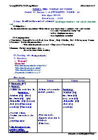 Giáo án Anh Văn 7 - Unit 7: The world of work - Period 41- Lesson 1: A student's work - A1