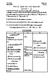 Giáo án môn Tiếng Anh Khối 7 - Unit 11: Keep fit, stay healthy - Period 67, Lesson 2: A2