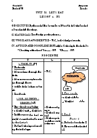 Giáo án môn Tiếng Anh Khối 7 - Unit 12: Let’s eat - Period 76, Lesson 4: B1