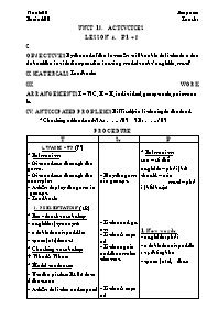 Giáo án môn Tiếng Anh Khối 7 - Unit 13: Activities - Period 82, Lesson 4: B1+2