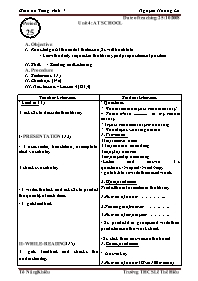 Giáo án môn Tiếng Anh Lớp 7 - Period 25, Unit 4: At school - Nguyễn Hoàng Lê