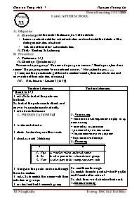 Giáo án môn Tiếng Anh Lớp 7 - Period 33, Unit 6: After school - Nguyễn Hoàng Lê