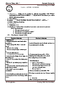 Giáo án môn Tiếng Anh Lớp 7 - Period 34, Unit 6: After school - Nguyễn Hoàng Lê