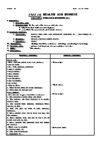 Giáo án môn Tiếng Anh Lớp 7 - Period 62, Unit 10: Health and hygiene - Lesson 1: Personal hygiene (A1)