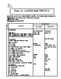 Giáo án môn Tiếng Anh Lớp 7 - Period 79, Unit 12: Language focus 1
