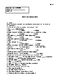 Giáo án môn Tiếng Anh Lớp 7 - Period 91: Test 45 minutes