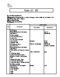 Giáo án môn Tiếng Anh Lớp 7 - Period 96, Units 15: B3