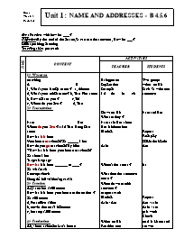 Giáo án môn Tiếng Anh Lớp 7 - Unit 1: Name and addresses - B 4.5.6