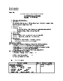 Giáo án môn Tiếng Anh Lớp 7 - Unit 10: Health and hygiene - A. Personal hygiene - Lesson1: A1