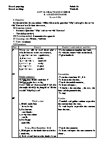 Giáo án môn Tiếng Anh Lớp 7 - Unit 10: Health and hygiene - B. A bad toothache - Lesson 5: B4