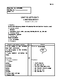 Giáo án môn Tiếng Anh Lớp 7 - Unit 12: Let’s eat ! - A. What shall we eat ? - Lesson 3: A3, A4