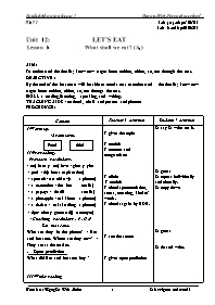 Giáo án môn Tiếng Anh Lớp 7 - Unit 12: Let’s eat - Nguyễn Đức Luân