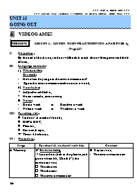 Giáo án môn Tiếng Anh Lớp 7 - Unit 15: Going out (Bản 3 cột)