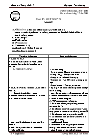 Giáo án môn Tiếng Anh Lớp 7 - Unit 15: Out going - Lesson 2 - Nguyễn Văn Lương