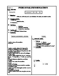 Giáo án môn Tiếng Anh Lớp 7 - Unit 2: Personal information - Lesson 1: B1- -B2-B3