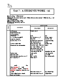 Giáo án môn Tiếng Anh Lớp 7 - Unit 7: A students work - A1