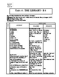 Giáo án môn Tiếng Anh Lớp 7 - Units 4: The library - Period 25: B4