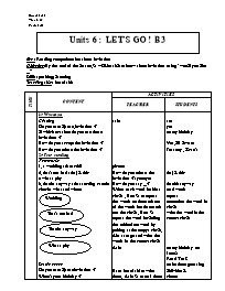 Giáo án môn Tiếng Anh Lớp 7 - Units 6: Let's go - Period 37: B3