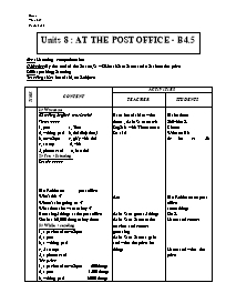 Giáo án môn Tiếng Anh Lớp 7 -  Units 8: At the post office - Period 51: B4.5