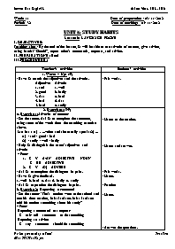 Giáo án môn Tiếng Anh Lớp 8 - Period 32, Unit 5: Study habits - Lesson 6: Language focus