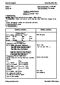 Giáo án môn Tiếng Anh Lớp 8 - Unit 4: Our past - Lesson 5: Language focus