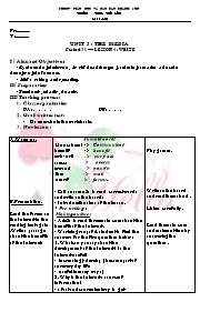 Unit 5: The media - Period 31, Lesson 4: Write