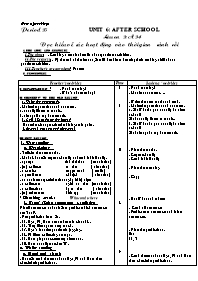 Giáo án môn Tiếng Anh 7 - Period 33, Unit 6: After school - Lesson 3: A3, 4