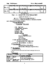 Giáo án môn Tiếng Anh Khối 7 - Unit 11: Keep fit, stay healthy - Period 68, Lesson 4: B2, 3-What was wrong with you ? - Trường THCS Ngam La