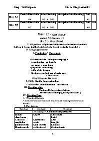 Giáo án môn Tiếng Anh Khối 7 - Unit 12: Let’s eat - Period 75, Lesson 4: B2-Our Food - Trường THCS Ngam La