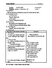 Giáo án môn Tiếng Anh Khối 7 - Unit 4: At school (Bản 2 cột)