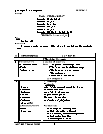 Giáo án môn Tiếng Anh Khối 7 - Unit 5: Work and play - Period 27, Lesson 2: A2 - Nguyễn Trọng Quân