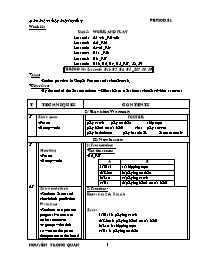 Giáo án môn Tiếng Anh Khối 7 - Unit 5: Work and play - Period 31, Lesson 6: B1b, B2, B4, B5 - Nguyễn Trọng Quân