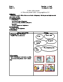 Giáo án môn Tiếng Anh Khối 7 - Unit 6: After school - Period 32: A-What do you do? (A2) + Language focus 2.5