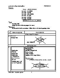 Giáo án môn Tiếng Anh Khối 7 - Unit 6: After school - Period 32, Lesson 1: A1 - Nguyễn Trọng Quân