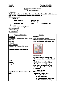 Giáo án môn Tiếng Anh Khối 7 - Unit 7: The world of work - Period 42: B-The worker (B1)