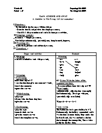 Giáo án môn Tiếng Anh Khối 7 - Unit 9: At home and away - Period 57: A. A holiday in Nha Trang ( A3, A4 - Remember)