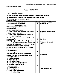 Giáo án môn Tiếng Anh Lớp 7 - Period 1: Revision - Nguyễn Ngọc Khánh