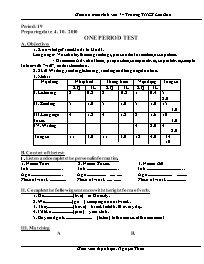 Giáo án môn Tiếng Anh Lớp 7 - Period 19: One period test - Nguyễn Thừa